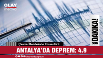 ANTALYA'DA DEPREM: 4.9