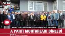 AYYILDIZ’DAN TUZLA MESAJI: “DEMOKRASİNİN ANAHTARI MUHTARLARIMIZDIR”