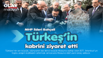 BAHÇELİ, ALPARSLAN TÜRKEŞ'İN KABRİNİ ZİYARET ETTİ