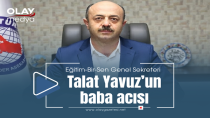 TALAT YAVUZ'UN ACI GÜNÜ