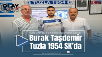 BURAK TAŞDEMİR TUZLA 1954 SK'YA İMZA ATTI!