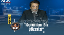 VATAN PARTİSİ TUZLA İLÇE BAŞKANI HÜSEYİN KILIÇ ''SORUNLARI BİZ ÇÖZERİZ''